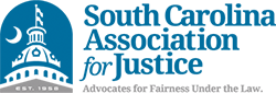 South Carolina Association For Justice | Advocates For Fairness Under The Law | Est. 1958